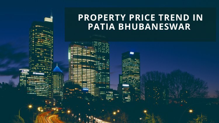 Property Prices in Patia Bhubaneswar